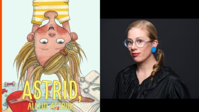 Veckasn boktips, Astrid alltid astrid